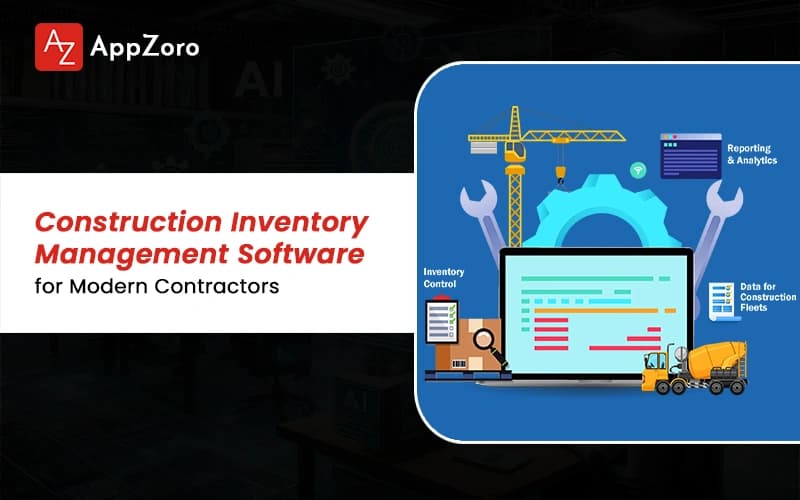 Construction Inventory Management Software for Modern Contractors